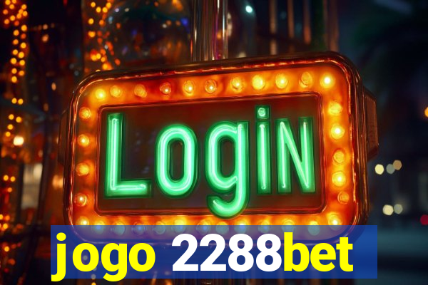 jogo 2288bet